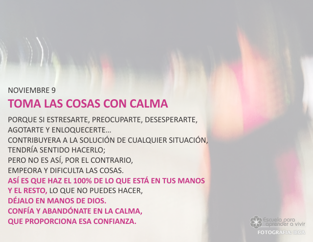 Toma las cosas con calma